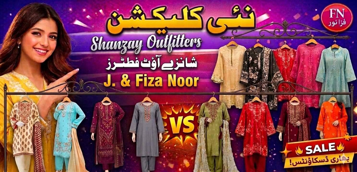 New Collection 2026 | Shanzay Outfitters | J. & Fiza Noor Latest Dresses